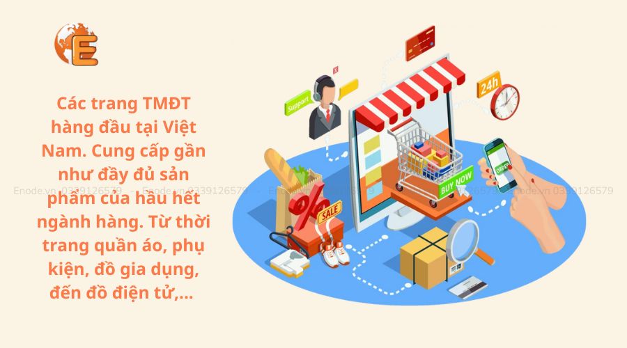 Các trang thương mại điện tử với đa dạng sản phẩm hàng hóa