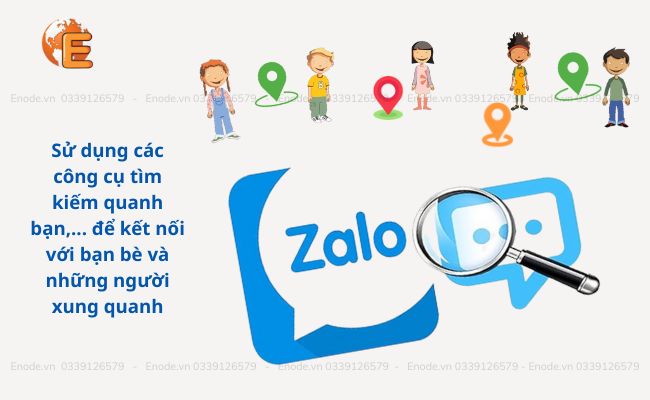 Zalo kết nối với bạn bè và những người xung quanh