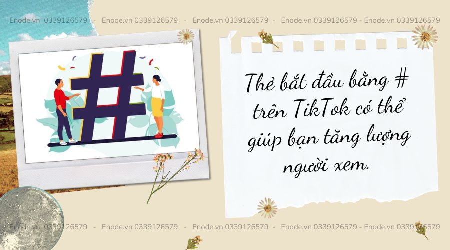 Thẻ bắt đầu bằng # phổ biến trên tiktok