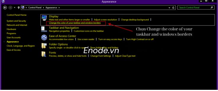 Chọn Change the color of your taskbar and windows borders
