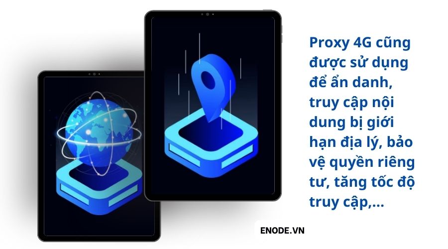 Proxy 4G cũng có nhiều đặc điểm giống Proxy chung